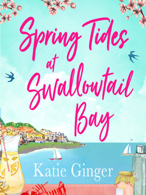 cover image of Spring Tides at Swallowtail Bay